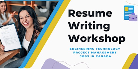 Resume Writing Workshop for Technical Jobs in Canada