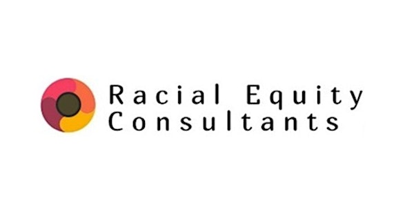 Unpacking and Interrupting Racial Oppression - Part 1 & 2 - Both Days