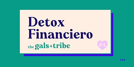 Detox Financiero - Taller Práctico para recaudar fondos para Clau