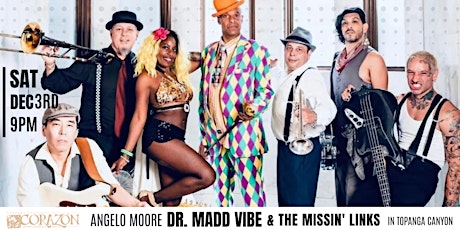 Angelo Moore (of Fishbone) Dr Maddvibe & The Missin' Links