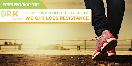 3 Overlooked Causes of Weight Loss Resistance