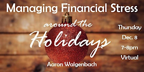 Managing Financial Stress Around the Holidays