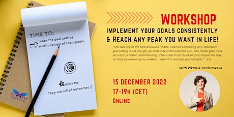 WORKSHOP: Implement your goals consistently!