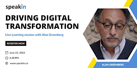 Driving Digital Transformation with Alan Greenberg