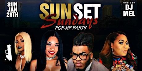 Sunset Sunday PoP-Up Party - The Celebrity Fashion Killa After-Party (FREE Entry w/RSVP) @ The All New EIGHTY FOUR & Twelfth • For VIP Sections, Call 404.576.8471 primary image