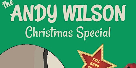 The Andy Wilson Christmas Special