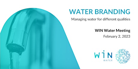 Water Branding  - Managing water for different qualities