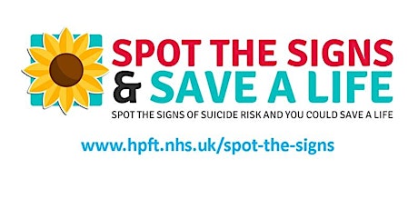 Spot the Signs Suicide Prevention 3 hour Webinar - 19th April 2023