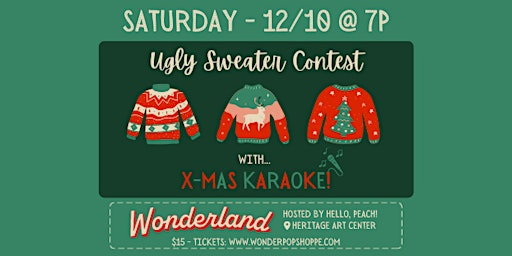Wonderland: Ugly Sweater Contest & X-Mas Karaoke