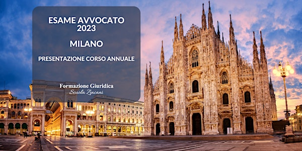 Presentazione Corso Annuale  Esame Avvocato 2023 - MILANO
