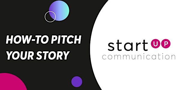 PR for startups: How to pitch your story