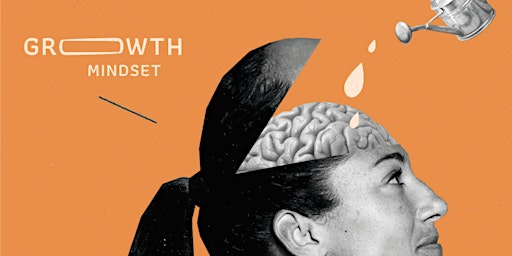 Importance of Growth Mindset as an Entrepreneur