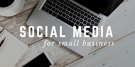 Social Media for Small Business primary image