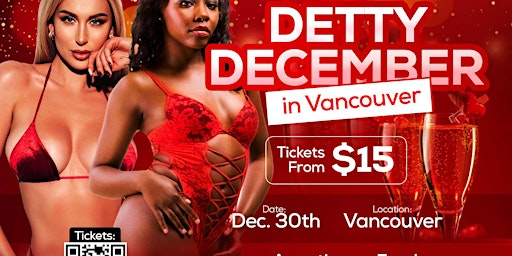 Detty December in Vancouver
