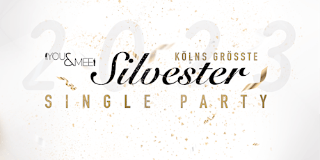 Kölns größte Silvester Single Party