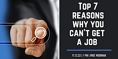 Top-7 reasons why you can't get a job