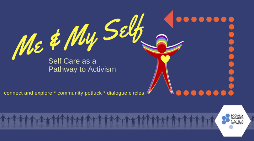 Socially Engaged Yoga Network (SEYN) Winter Gathering: Paths of Self Care through Yoga & Compassionate Action 