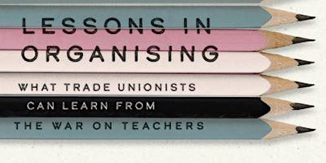 ONLINE & ONSITE BOOK LAUNCH: Lessons in Organising