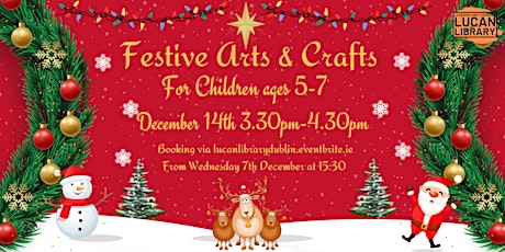 Festive Arts and Crafts for ages 5-7