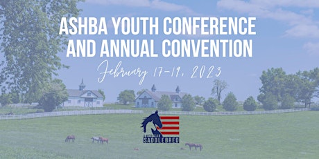 ASHBA Youth Conference and Annual Convention