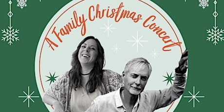 A Family Christmas Concert ft. Jamie Warren & Katy Topham