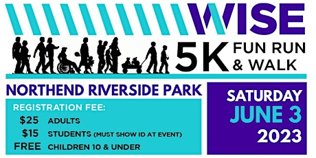 WISE 4th Annual 5K Fun Run & Walk
