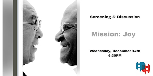 Mission Joy: Finding Happiness in Troubled Times