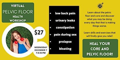 Heal Your Core and Pelvic Floor - Virtual Workshop+Yoga