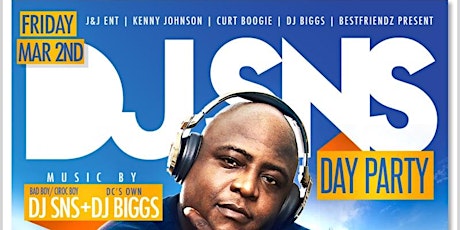 The Ciroc Boy/ Bad Boy DJ SNS Dayparty | MAR 2nd | FLIGHT primary image