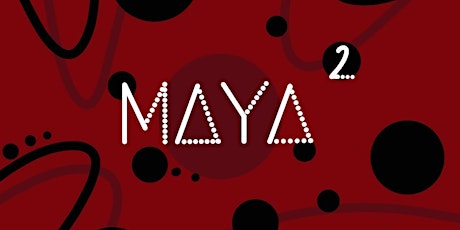 Maya 2.0. Uno spazio per tuttu