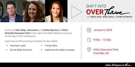 Primaire afbeelding van SHIFT INTO OVER Thrive with Marc King, Jenn Lewis, & Cydne Seymour