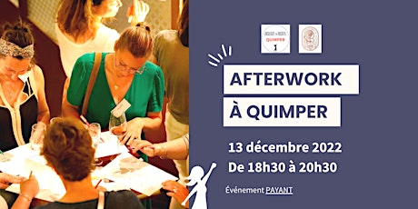 Afterwork : Venez réseauter à Quimper