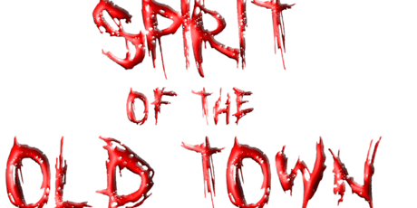 Spirit of the Old Town Ghost Walk- August 2018 primary image