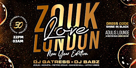ZOUK LOVE LONDON - NEW YEAR EDITION