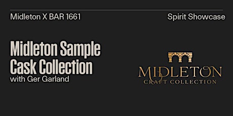 Midleton Distillery Sample Cask Collection with Ger Garland