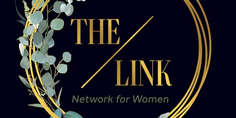 The Link - Networking Event for Women