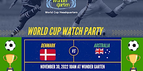 World Cup Watch Party: Australia vs Denmark at 10am