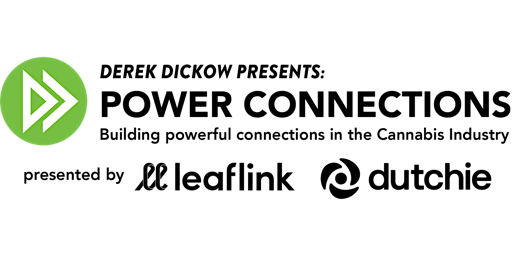 Power Connections: Building powerful connections in the Cannabis Industry