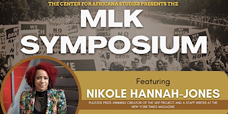 2022 MLK Symposium  w/ Nikole Hannah-Jones