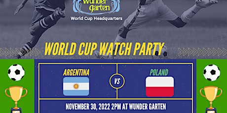 World Cup Watch Party: Poland vs Argentina