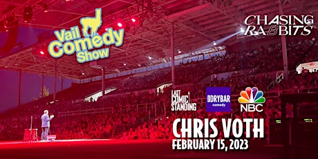 Vail Comedy Show - At Chasing Rabbits - February 15, 2023 - Chris Voth