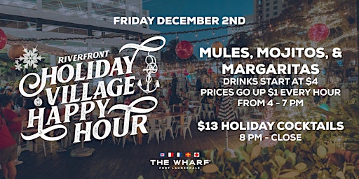 Happy Hour at The Wharf FTL's Riverfront Holiday Village