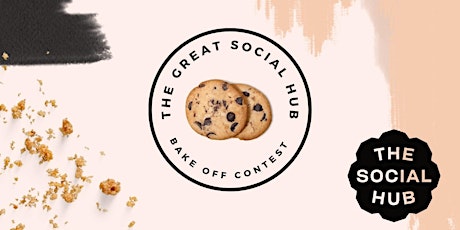 The Great Social Hub Bake off