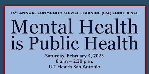 16th Annual CSL Conference: Mental Health is Public Health
