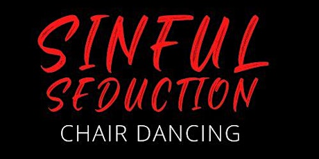 Sinful Seduction Chair Dancing