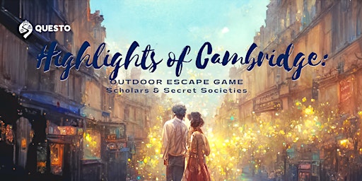 Immagine principale di Highlights of Cambridge: Outdoor Escape Game - Scholars & Secret Societies 