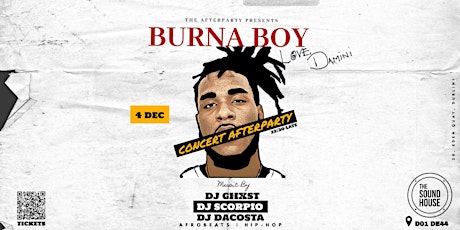 Burna Boy Concert AFTERPARTY