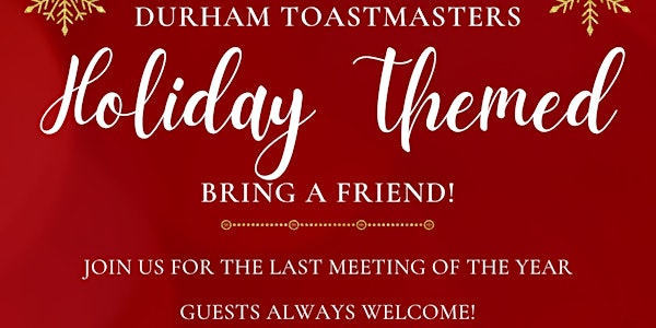 Durham Toastmasters Holiday Themed Event