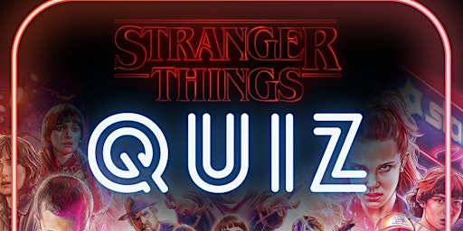 The Bierkeller Liverpool : Stranger Things Quiz