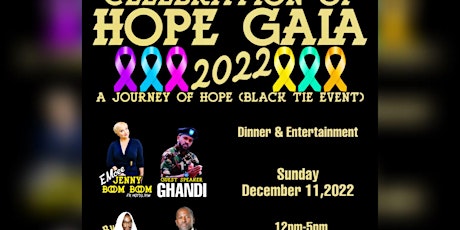 A Celebration of HOPE GALA 2022 A Journey of Hope (Black Tie Event)